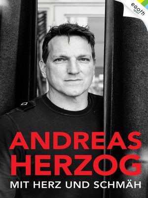 cover image of Andreas Herzog--Mit Herz und Schmäh